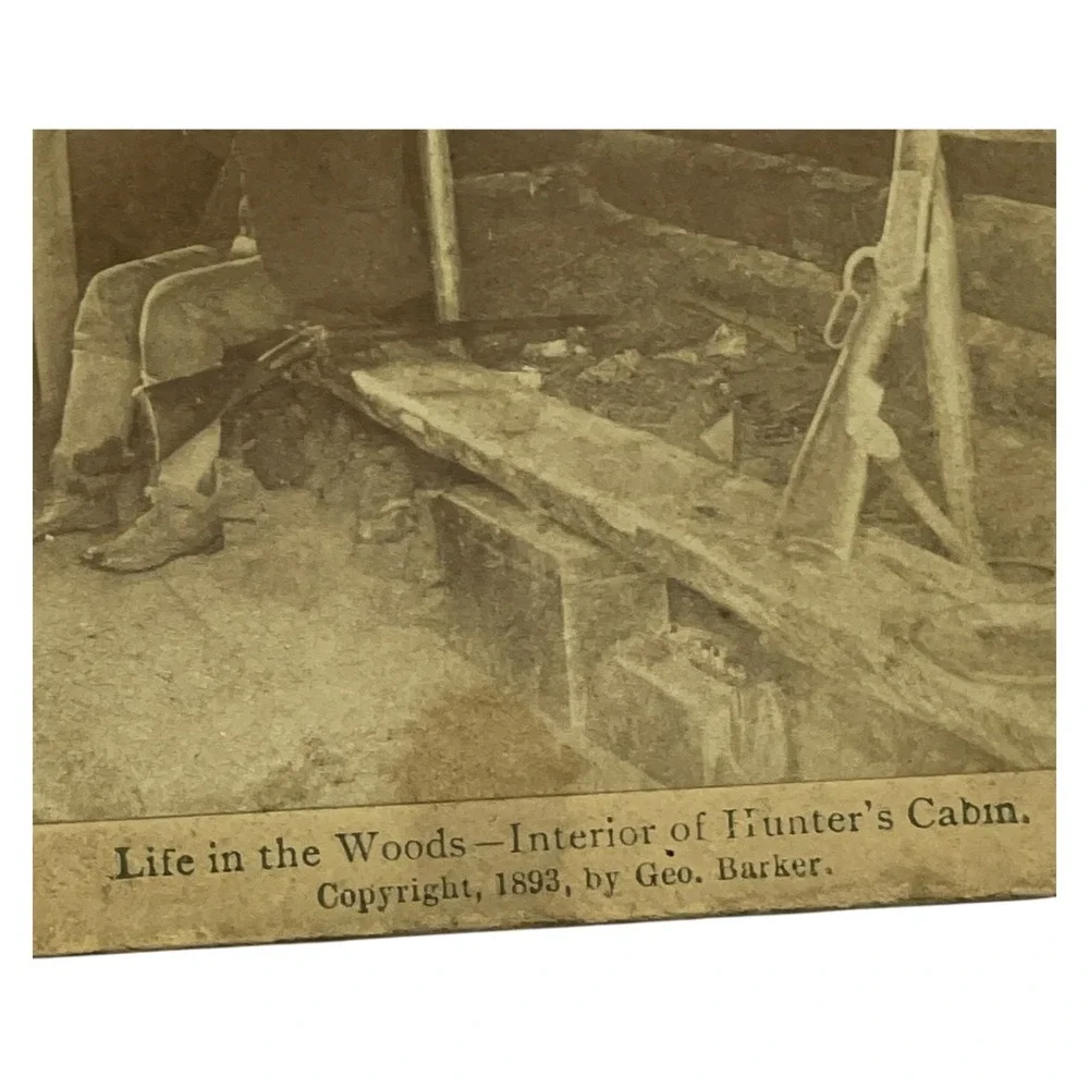 Antique 1893 Geo Barker Stereoview Life in the Woods Hunters Cabin Photo‎ Card